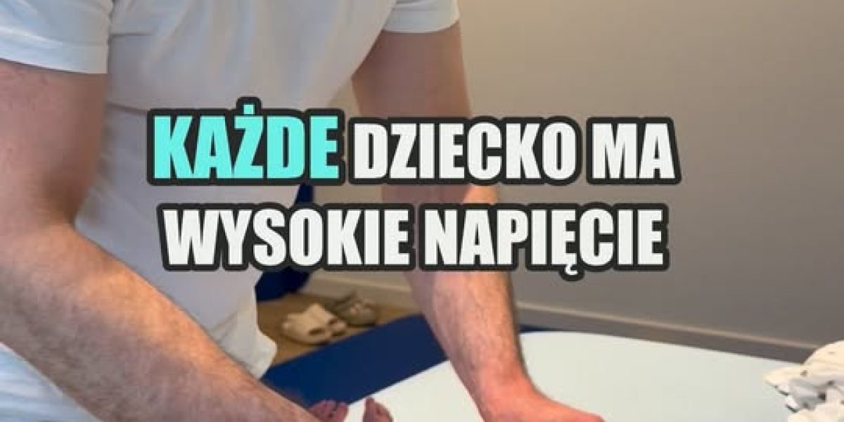 Każde dziecko ma wysokie napięcie mięśniowe w pierwszych miesiącach życia i nie